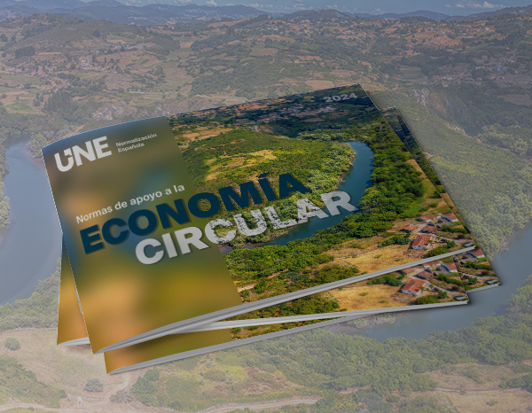 Nuevo Informe UNE “Normas de apoyo a la economía circular”